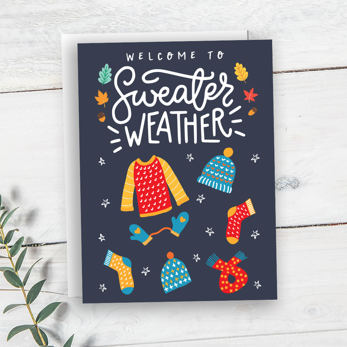 Welcome to Sweater Weather!