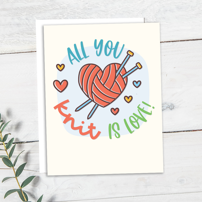 All you knit is love!